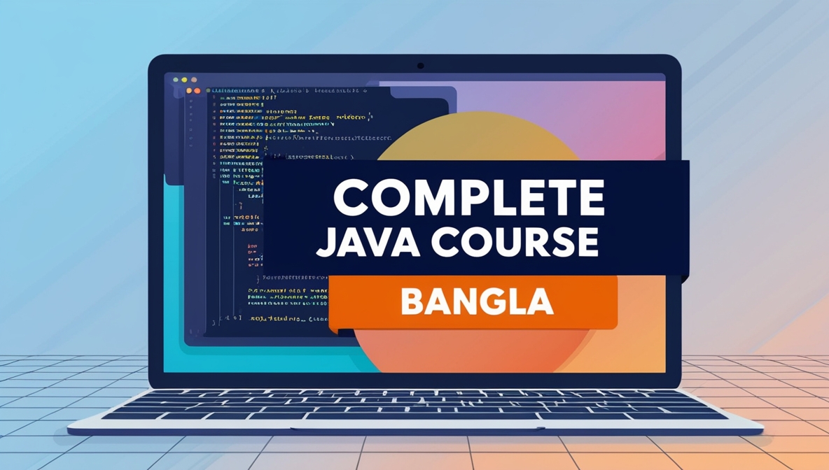 Complete Java Course Bangla